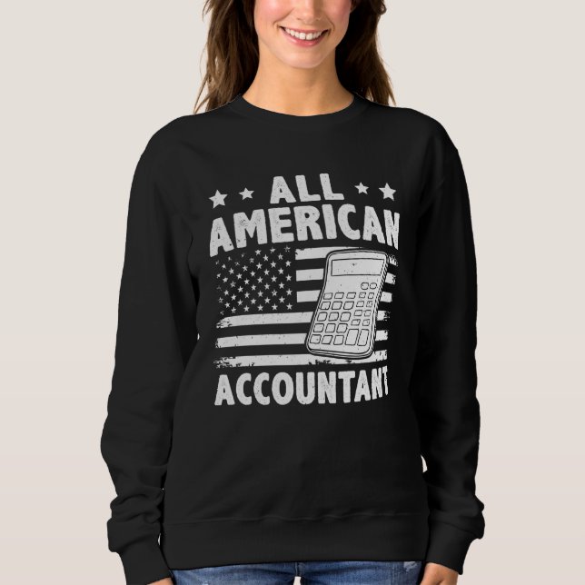 Sweatshirt All American Accountant (Devant)