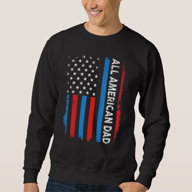 Sweatshirt All American Dad Us Flag Matching Usa Patriotic 4t (Devant)