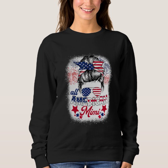 Sweatshirt All American Mimi Patriotic 4th Of July Messy Bun  (Devant)