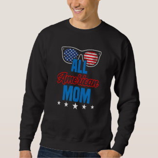 Sweatshirt All American Mom  4th Of July Mom Vintage Sunglass