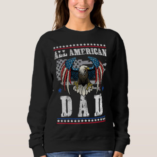 Sweatshirt All American Papa Eagle American Flag Patriotique 