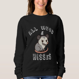 Sweatshirt All Hugs & Hisses Funny Opossum Possum Gift Cute K