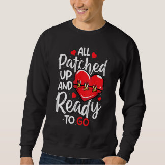 Sweatshirt All Patched Up Open Heart Surgery Bypass Surgery S