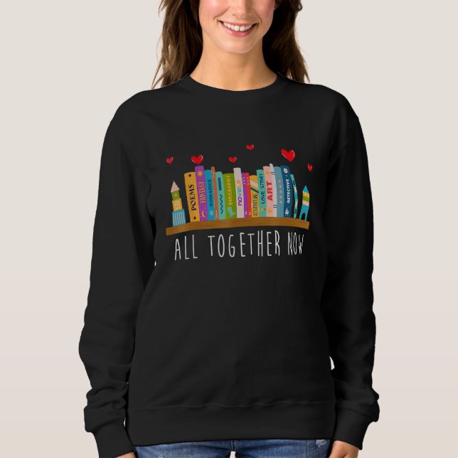 Sweatshirt All Together Now Summer Reading 2023 Library Books (Devant)