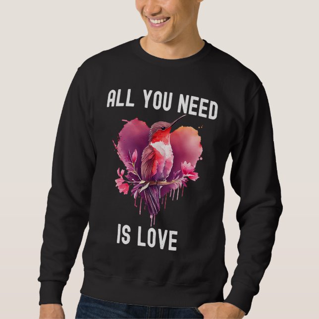 Sweatshirt All you need is love with heart Birds Valentine's  (Devant)