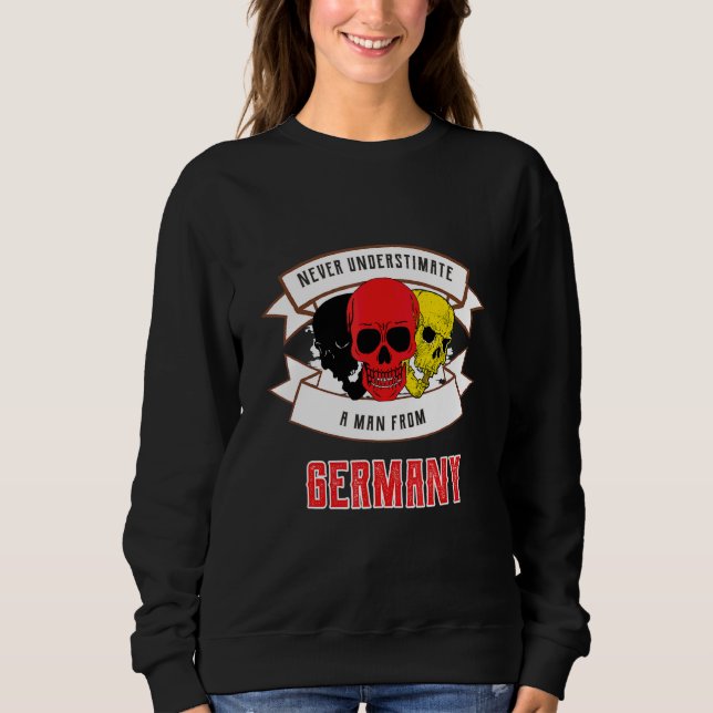 Sweatshirt Allemagne N'estimez jamais (Devant)