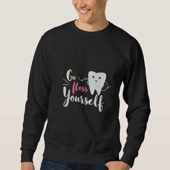 Sweatshirt Aller Fil Dental Hygieniste Dent Cabinet Dentaire  (Devant)