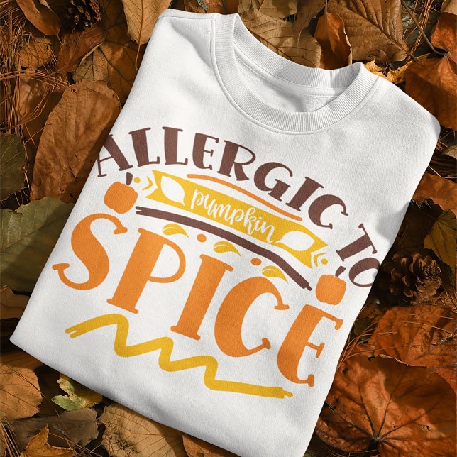 Sweatshirt Allergie À Citrouille Spice Anti Fall Cote (Créateur téléchargé)