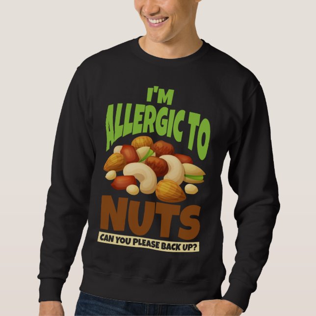 Sweatshirt Allergique aux noix Sensibilisation aux allergies  (Devant)