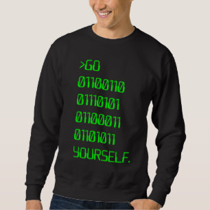 Sweatshirt Allez (mot de malédiction binaire) vous-même