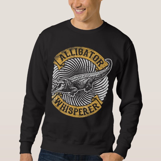 Sweatshirt Alligator Whisperer  Gator Crocodile (Devant)