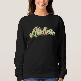 Sweatshirt Aloha