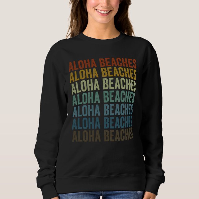 Sweatshirt Aloha Beaches Aloha Hawaiian Hawaii Palm Tree (Devant)