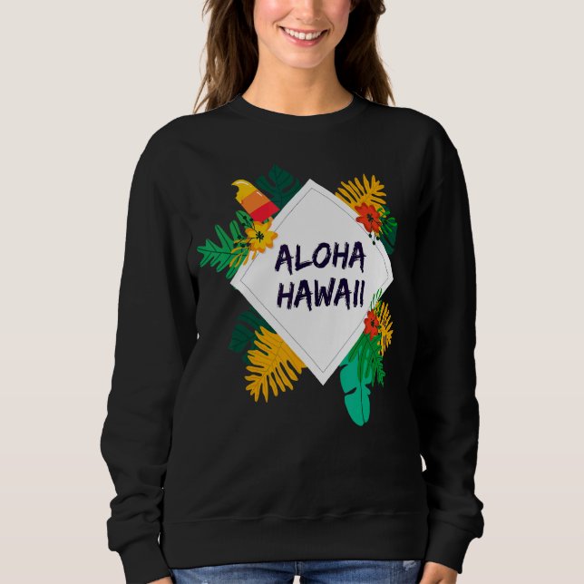 Sweatshirt Aloha Hawaii Hawaii île Hawaii Palm Beach (Devant)