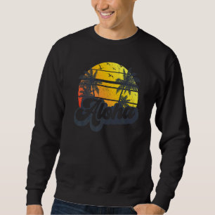 Sweatshirt Aloha Hawaii Hawaii île Hawaii Palm Trees Plage Va