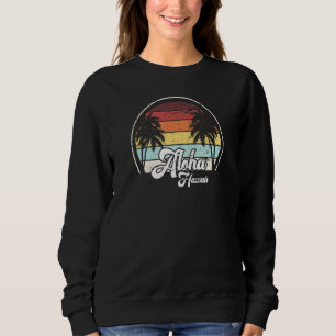 Sweatshirt Aloha Hawaii Palmiers Cool Détendu Été Plage Vacan