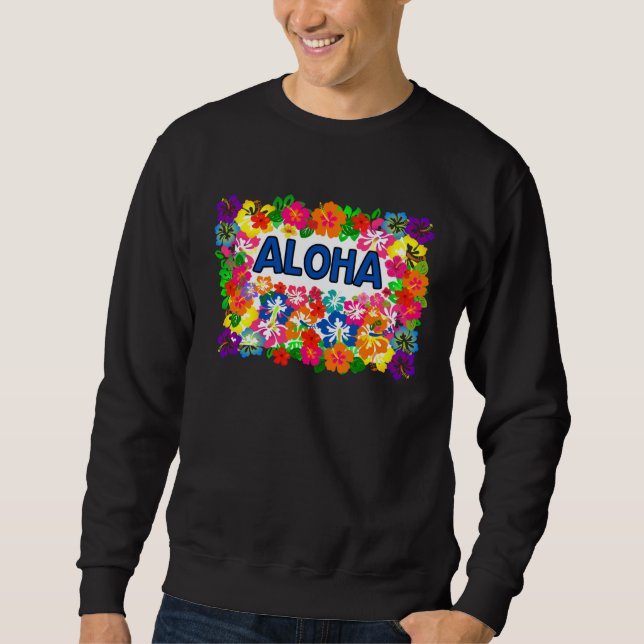 Sweatshirt ALOHA Tiki Party Hawaiian  Luau Party Tropical Flo (Devant)