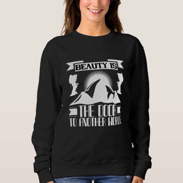 Sweatshirt Alpinisme - La Beauté Est La Porte (Devant)