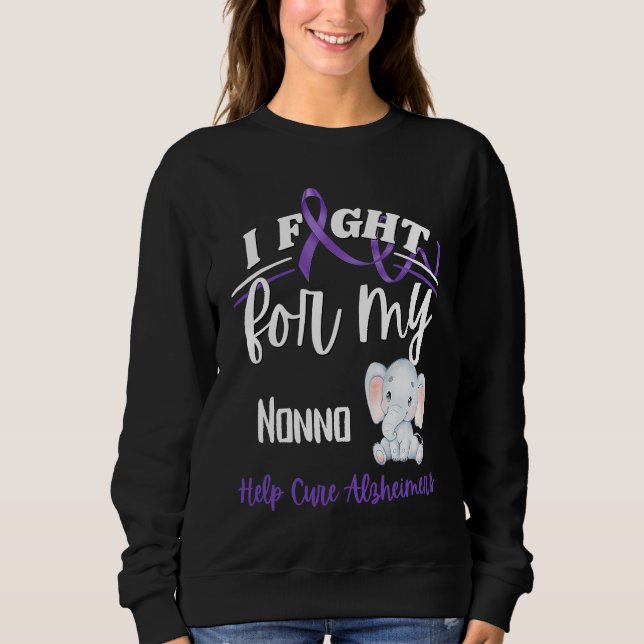 Sweatshirt Alzheimer's Awareness I Fight For Nonno Alzheimer' (Devant)