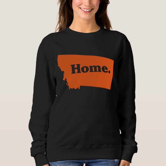 Sweatshirt America Big Sky Montana Home Map (Devant)