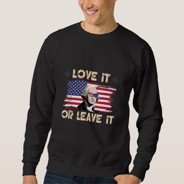 Sweatshirt America Love It Or Leave It 4 (Devant)