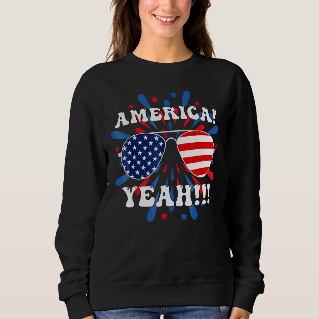 Sweatshirt America Yeah Flag Sunglasses 4th Of July Fireworks (Devant)