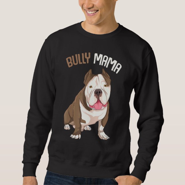Sweatshirt American Bully Mama Chien Maman Femmes (Devant)