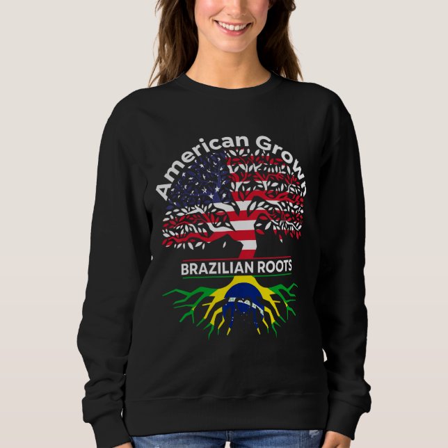 Sweatshirt American Grown Brazilian Roots American Brazilian  (Devant)