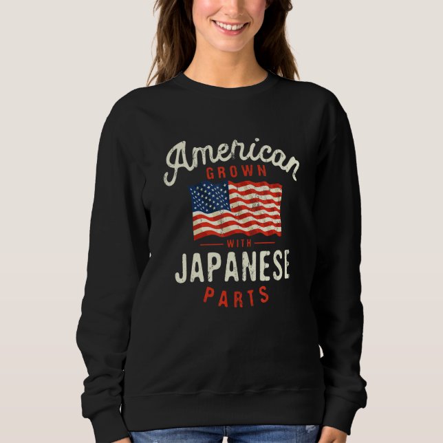Sweatshirt American Grown with Japanese Parts Patriotic Natio (Devant)