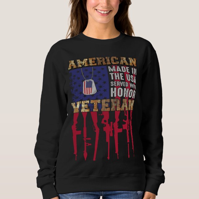 Sweatshirt American Made In The USA Served With Honor Veteran (Devant)