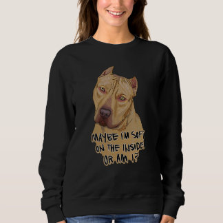 Sweatshirt American Pit Bull Terrier Peut-Être Que Je Suis Do