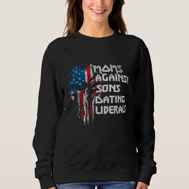 Sweatshirt American Skull Costume Mom Against Sons Dating Lib (Devant)