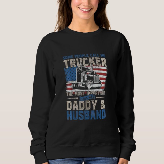 Sweatshirt American Trucker Daddy Husband Père Us Drapeau 4e (Devant)