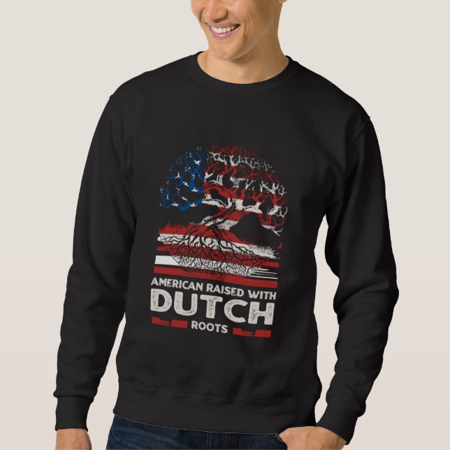Sweatshirt American with Dutch Roots Patriotic Netherlands (Devant)