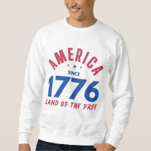 SWEATSHIRT AMÉRIQUE DEPUIS 1776 TERRE DE LIBERTÉ