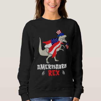 Sweatshirt Amerisaurus Rex American Flag 4th of July T Rex Di