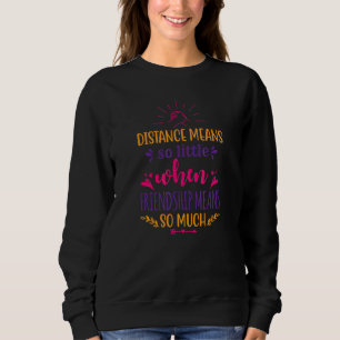 Sweatshirt Amitié 2 Meilleures Deux Amies De Distance Bff Mei