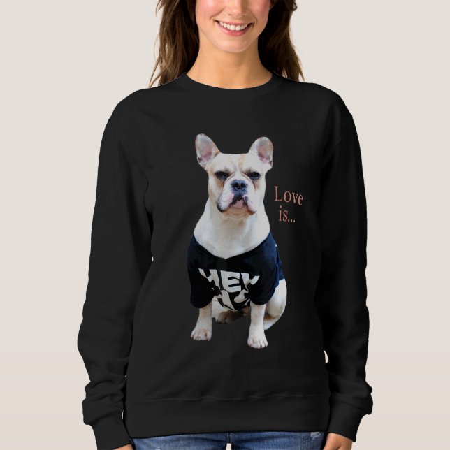 Sweatshirt Amour Bouledogue Français Frenchie Maman Papa Chie (Devant)