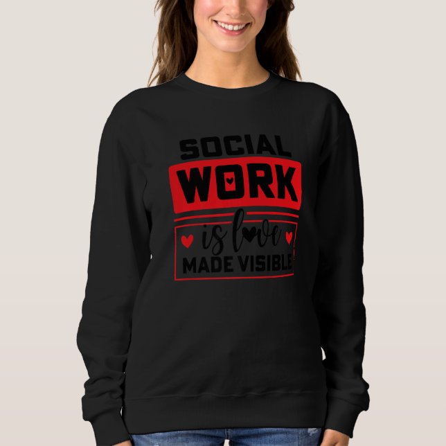 Sweatshirt Amour d'assistante sociale (Devant)
