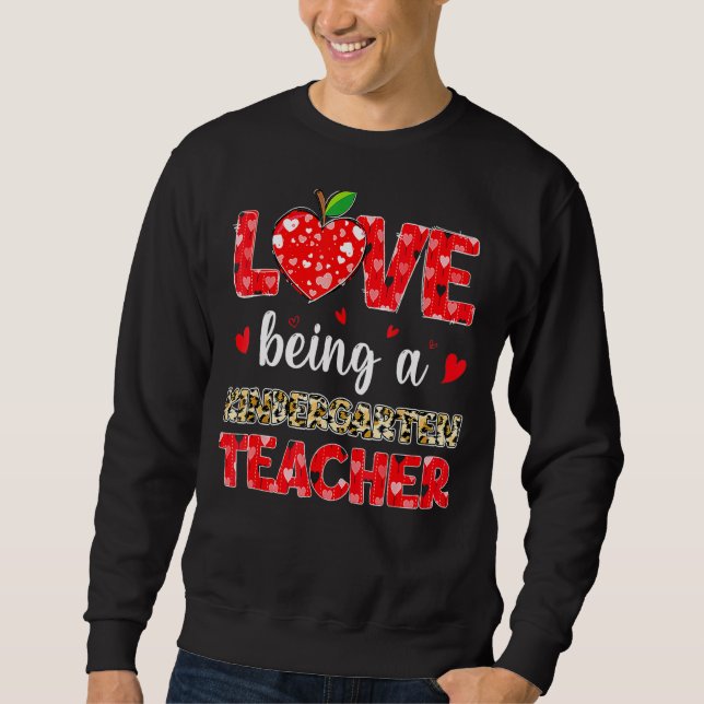 Sweatshirt Amour Être jardin d'enfants Enseignant Valentines  (Devant)