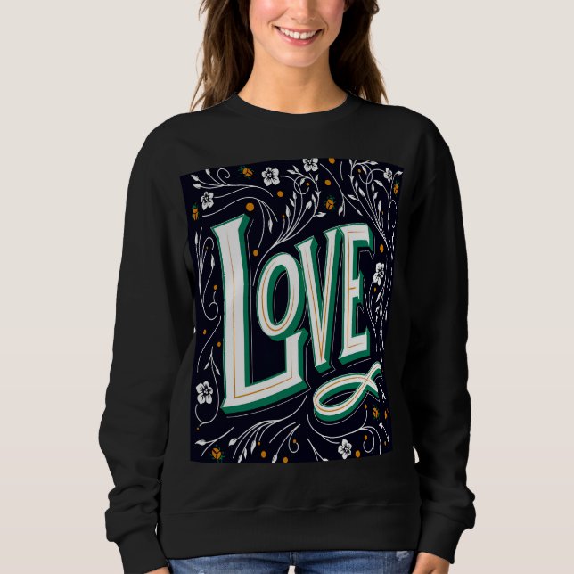 Sweatshirt Amour Floral Script (Devant)