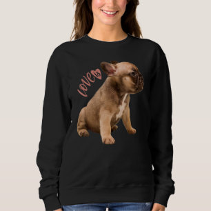 Sweatshirt Amour French Bulldog Frenchie Maman Papa Chien Chi