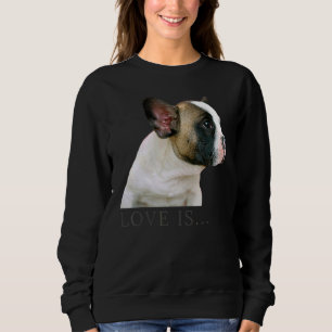 Sweatshirt Amour French Bulldog Frenchie Maman Papa Chien Chi