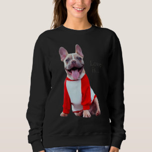 Sweatshirt Amour French Bulldog Frenchie Maman Papa Chien Chi