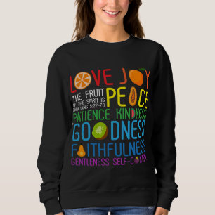 Sweatshirt Amour Joie Le Fruit De L'Esprit Est Paix Patience