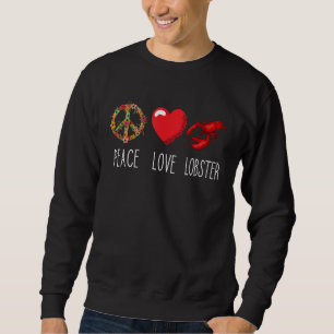 Sweatshirt Amour Paix Losbter Cœur Red Lobster Gourmet Fruits