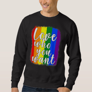 Sweatshirt Amour Qui Vous Voulez Gay Bisexuel Transgenre Lesb