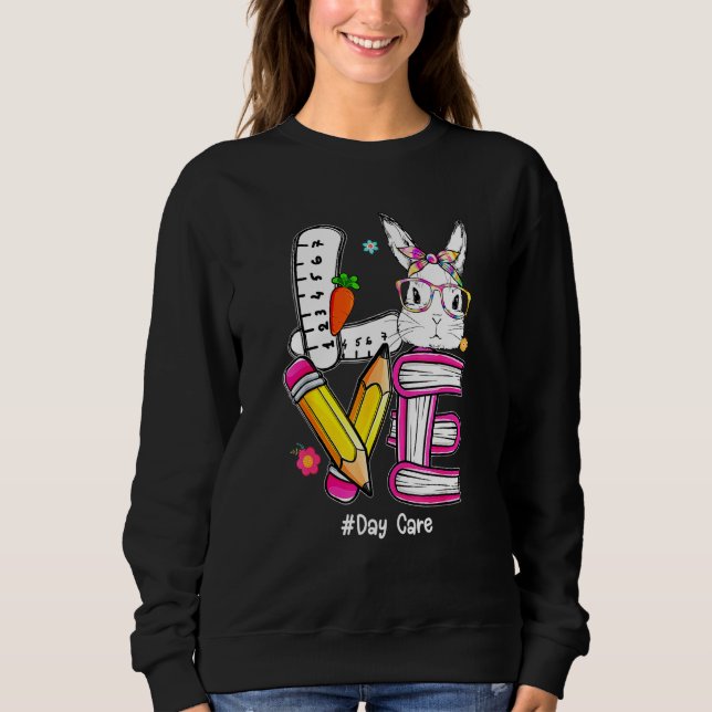 Sweatshirt Amour Soins de Pâques Enseignant Bunny mignon Visa (Devant)