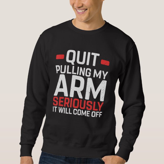 Sweatshirt Amputation Surgery Recovery Humor Handicap Leg Arm (Devant)