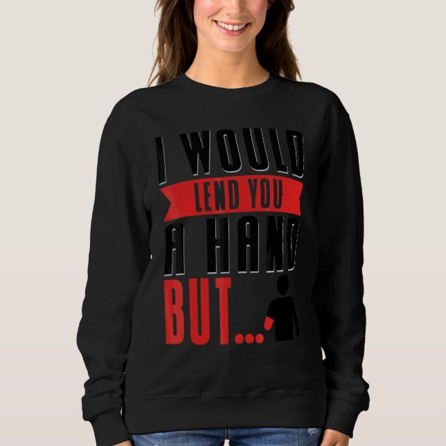 Sweatshirt Amputé de la main 1 (Devant)
